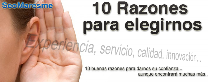 10 Razones para elegir a SeoMaresme