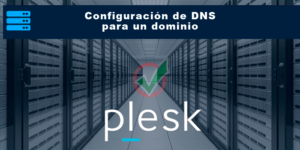 Configuración de DNS para un dominio
